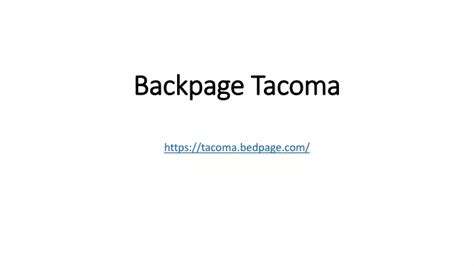 Here is a list of clubs, hangout places where even escorts visit too. . Tacoma backpage
